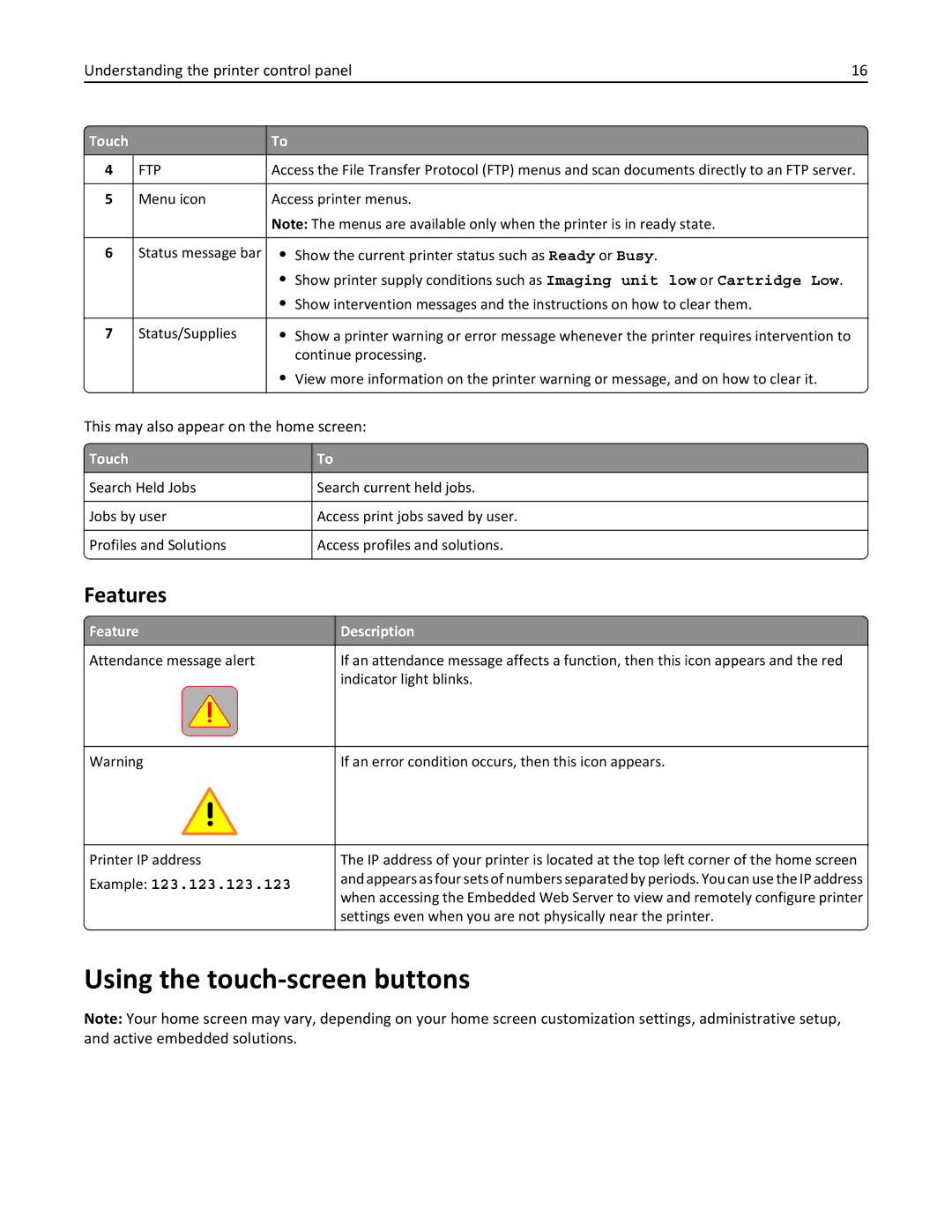 Lexmark 35S5703 Using the touch-screen buttons, Features, This may also appear on the home screen, Feature Description 