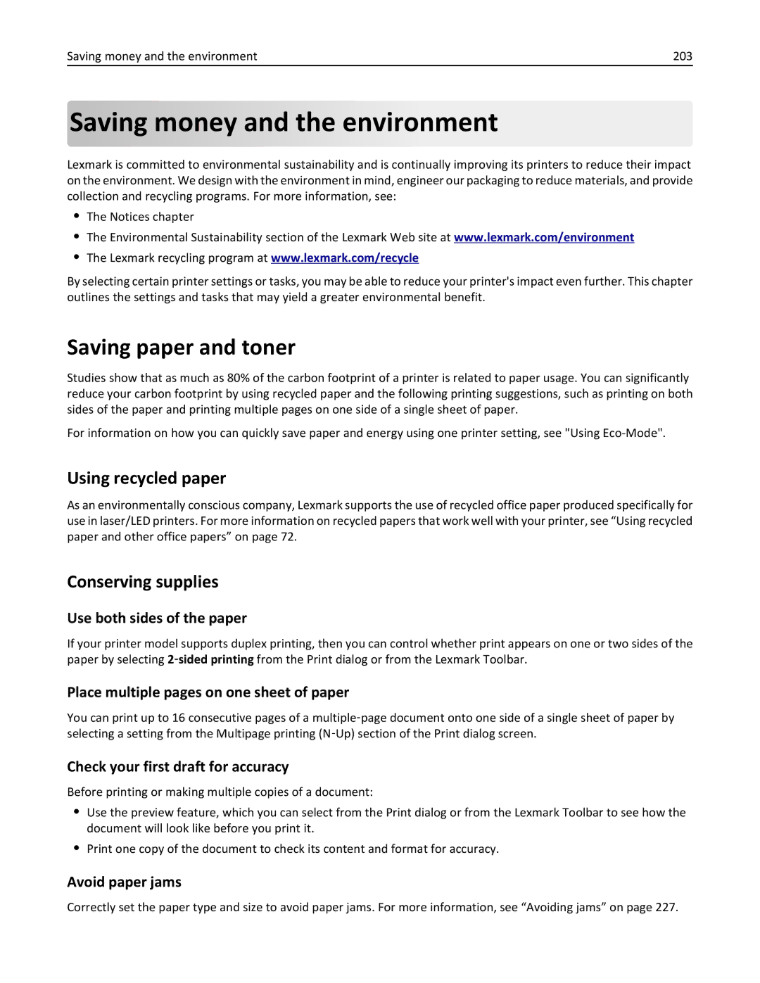 Lexmark MX511DE manual Saving money and the environment, Saving paper and toner, Using recycled paper, Conserving supplies 