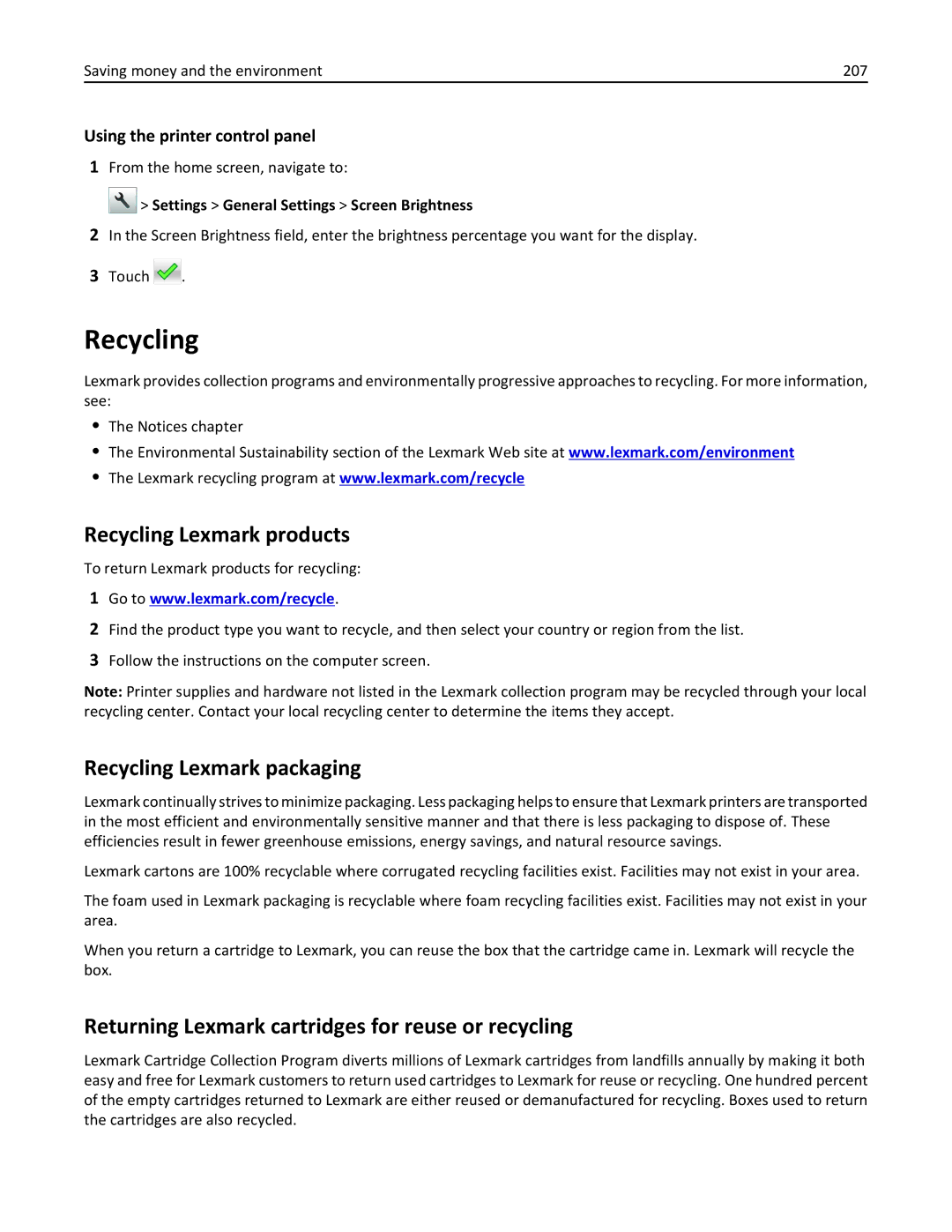 Lexmark MX511DE Recycling Lexmark products, Recycling Lexmark packaging, Settings General Settings Screen Brightness 