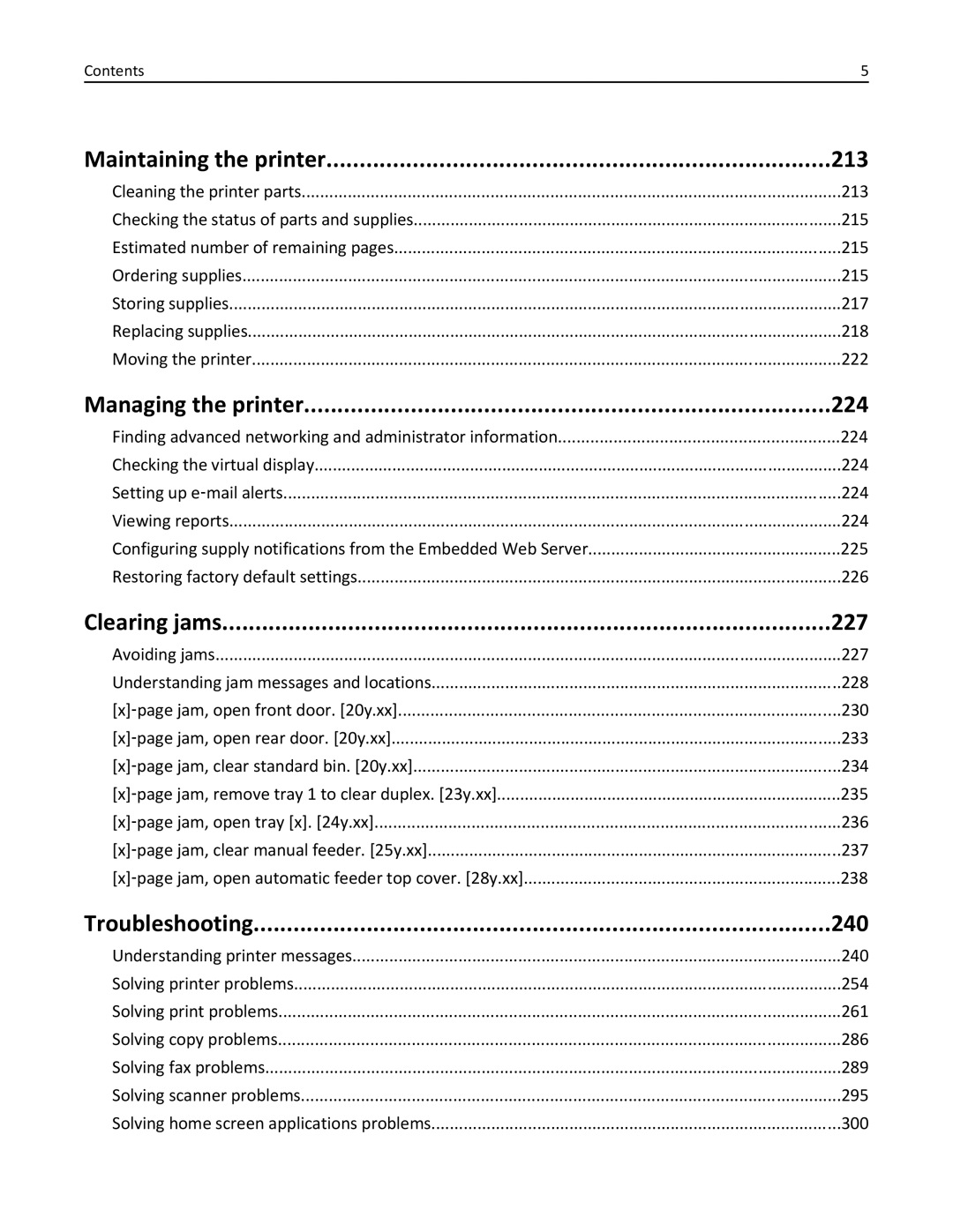 Lexmark 35S5704, 35S5703 Maintaining the printer 213, Managing the printer 224, Clearing jams 227, Troubleshooting 240 