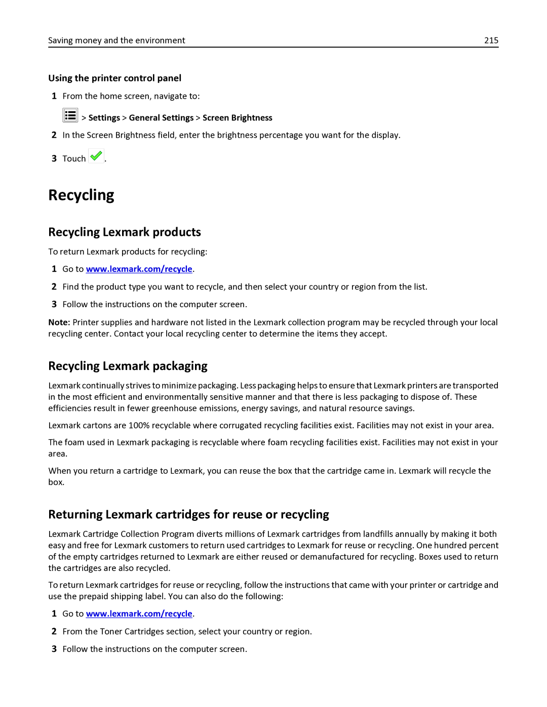 Lexmark 35S6701 Recycling Lexmark products, Recycling Lexmark packaging, Settings General Settings Screen Brightness 