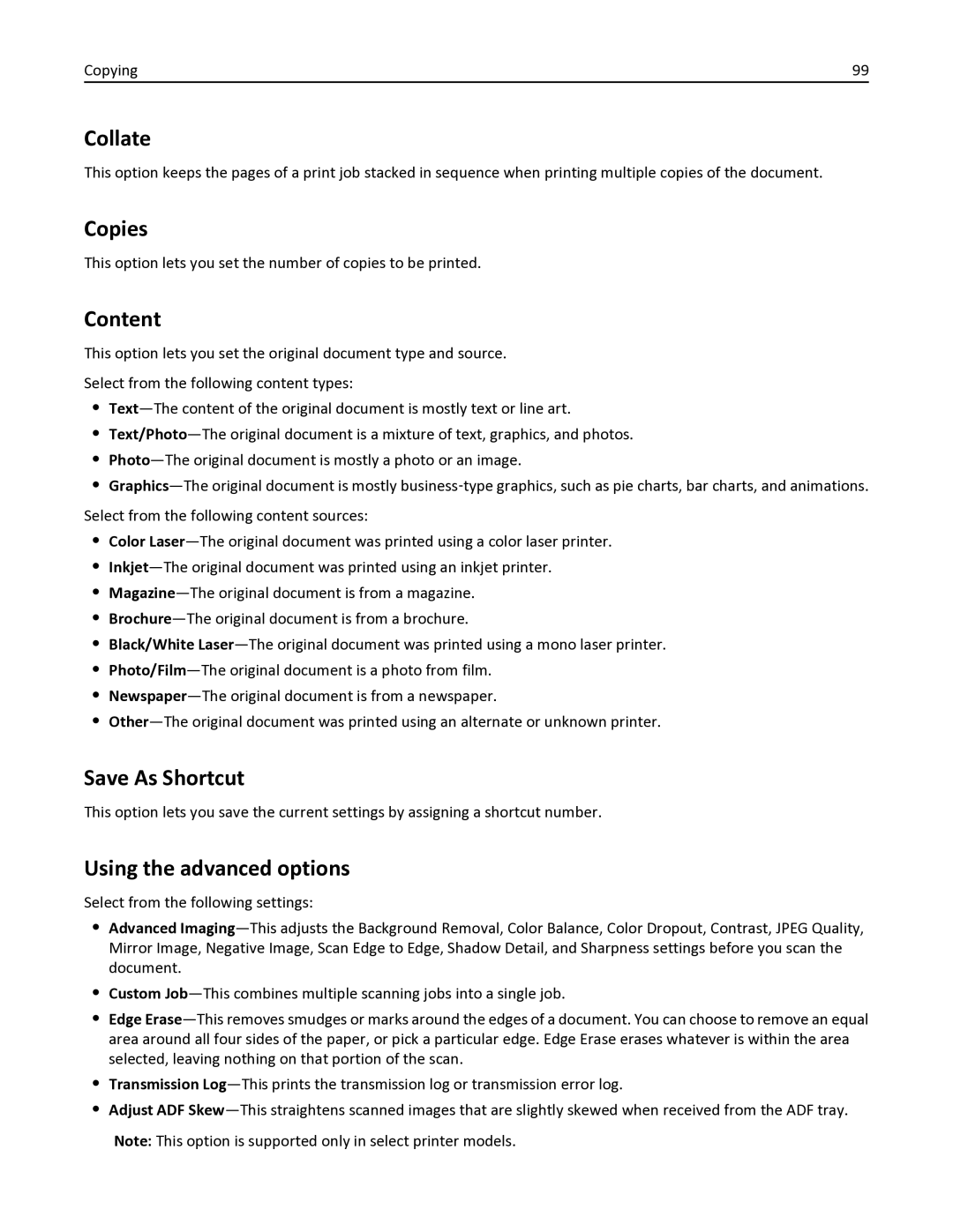 Lexmark MX611DE, 35S6701, 35S3332, 34TT016, MX611DHE Collate, Copies, Content, Save As Shortcut, Using the advanced options 