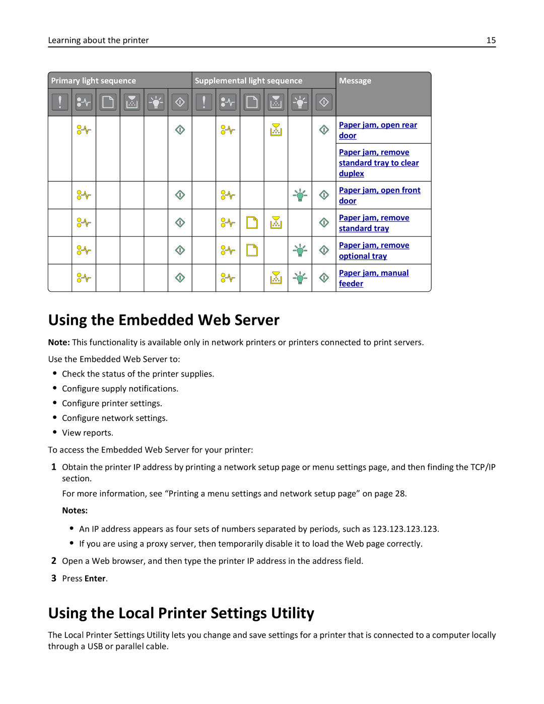 Lexmark 220, 35ST101, MS310DN manual Using the Embedded Web Server, Using the Local Printer Settings Utility 