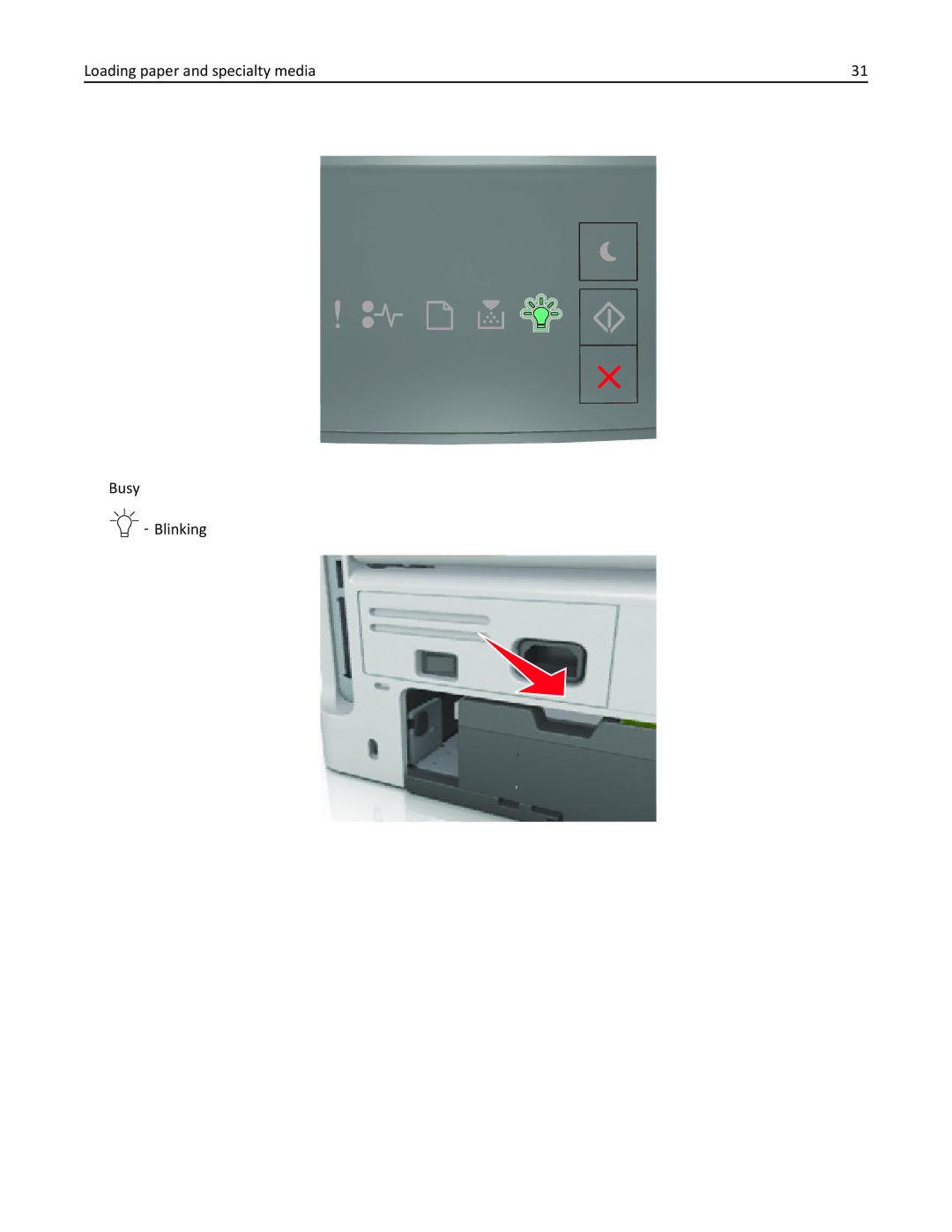 Lexmark 220, 35ST101, MS310DN manual Loading paper and specialty media Busy ‑ Blinking 