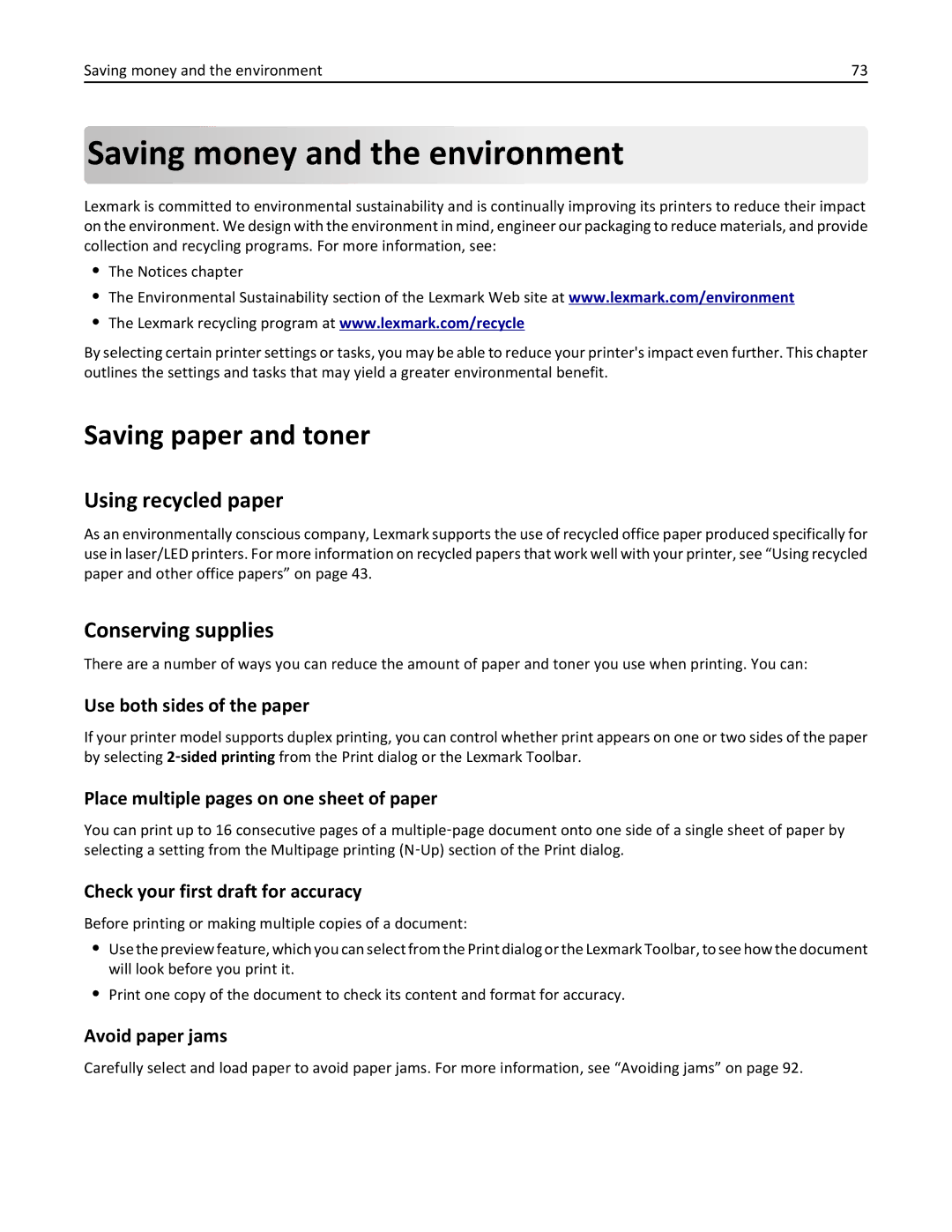 Lexmark MS310DN, 220 Saving money and the environment, Saving paper and toner, Using recycled paper, Conserving supplies 