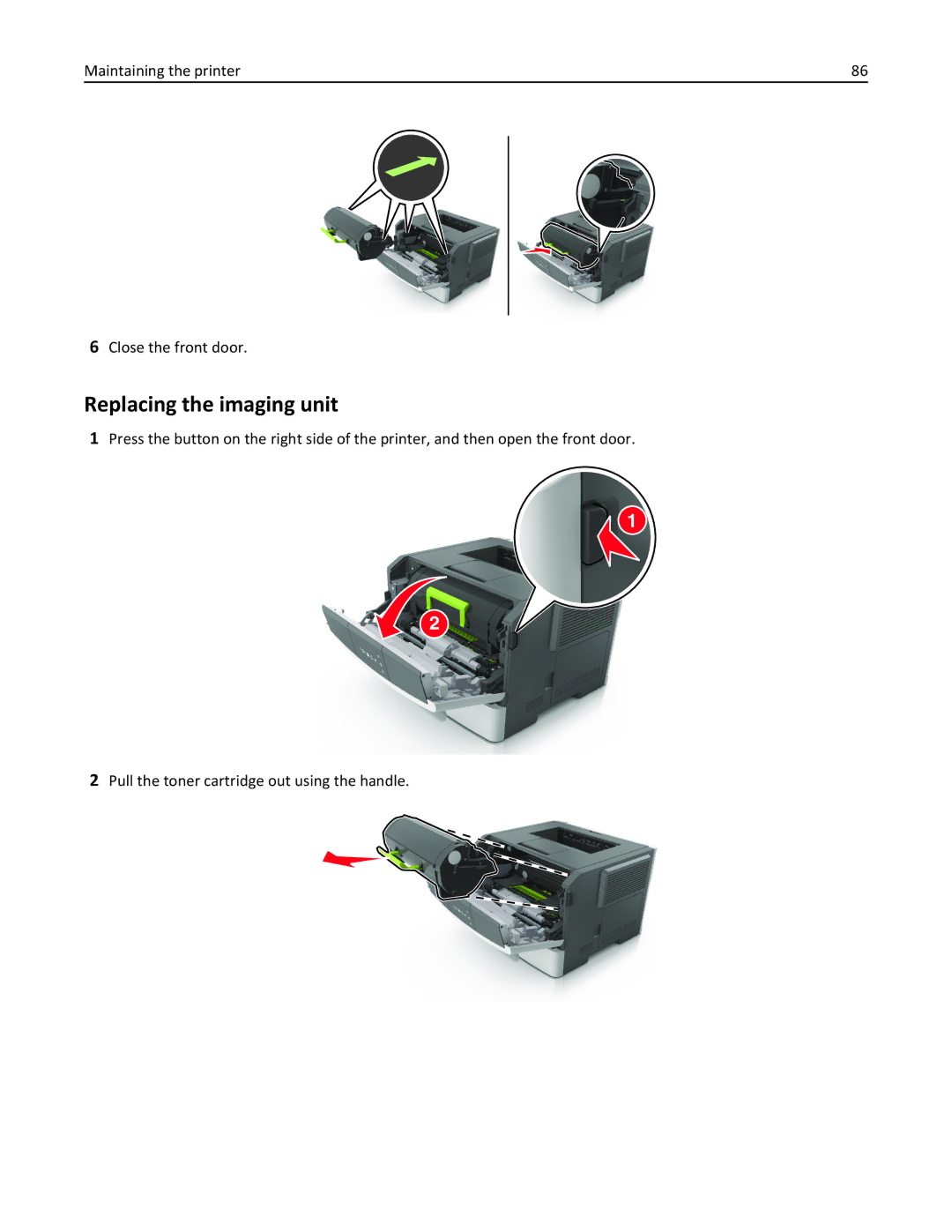 Lexmark 35ST101, MS310DN, 220 manual Replacing the imaging unit, Maintaining the printer Close the front door 