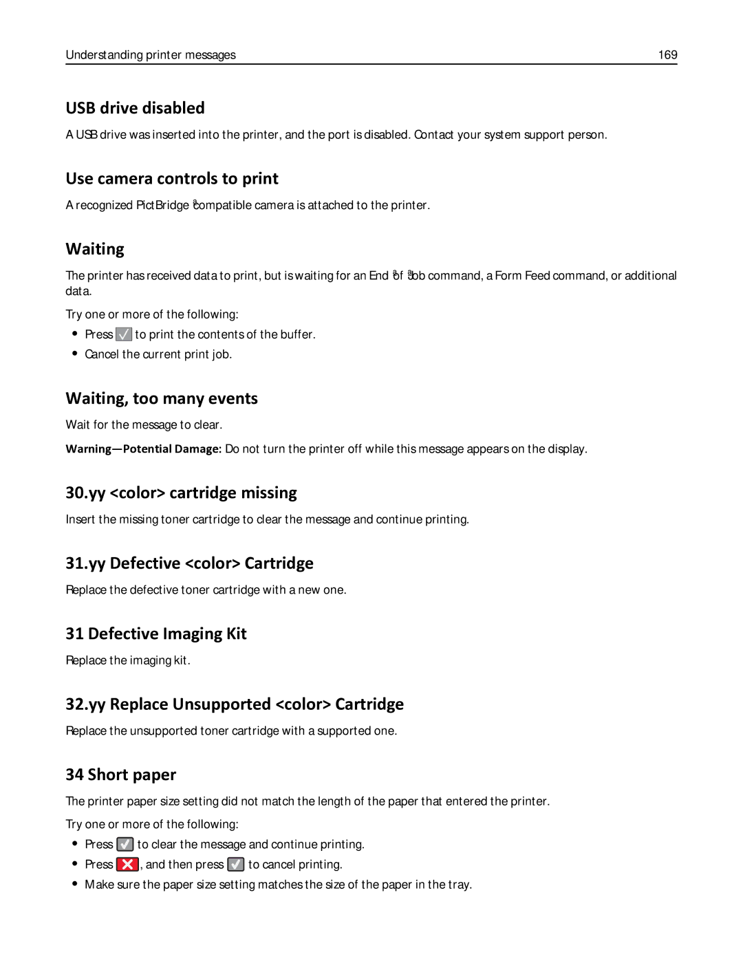 Lexmark 356 USB drive disabled, Use camera controls to print, Waiting, too many events, Yy color cartridge missing 