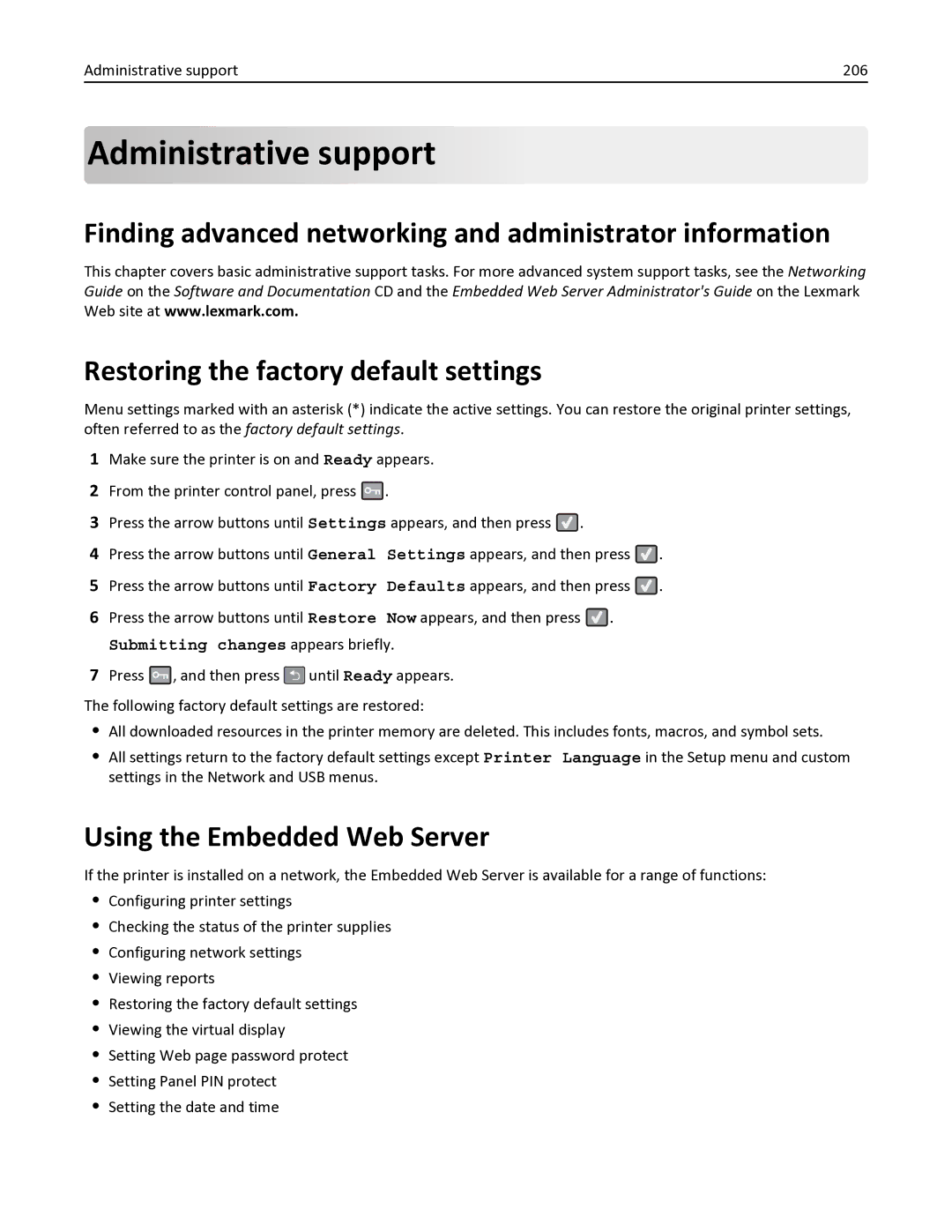 Lexmark 138, 387, 386, 383, 382, 356, 352, 332, 336, 333, 337, 133, 131 Using the Embedded Web Server, Administrative support 206 