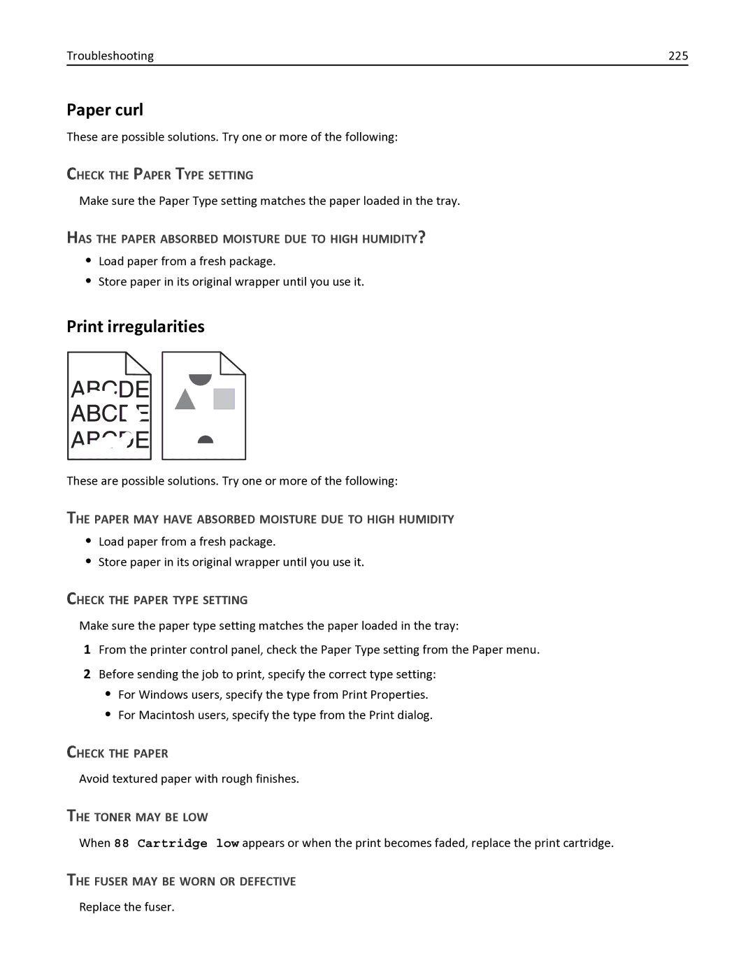 Lexmark 387, 386, 383, 382, 356, 352 Paper curl, Print irregularities, Has the Paper Absorbed Moisture DUE to High HUMIDITY? 