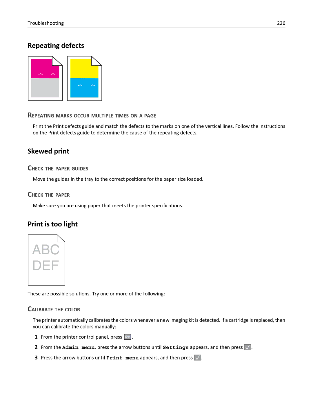 Lexmark 386, 387, 383, 382 Repeating defects, Skewed print, Print is too light, Repeating Marks Occur Multiple Times on a 