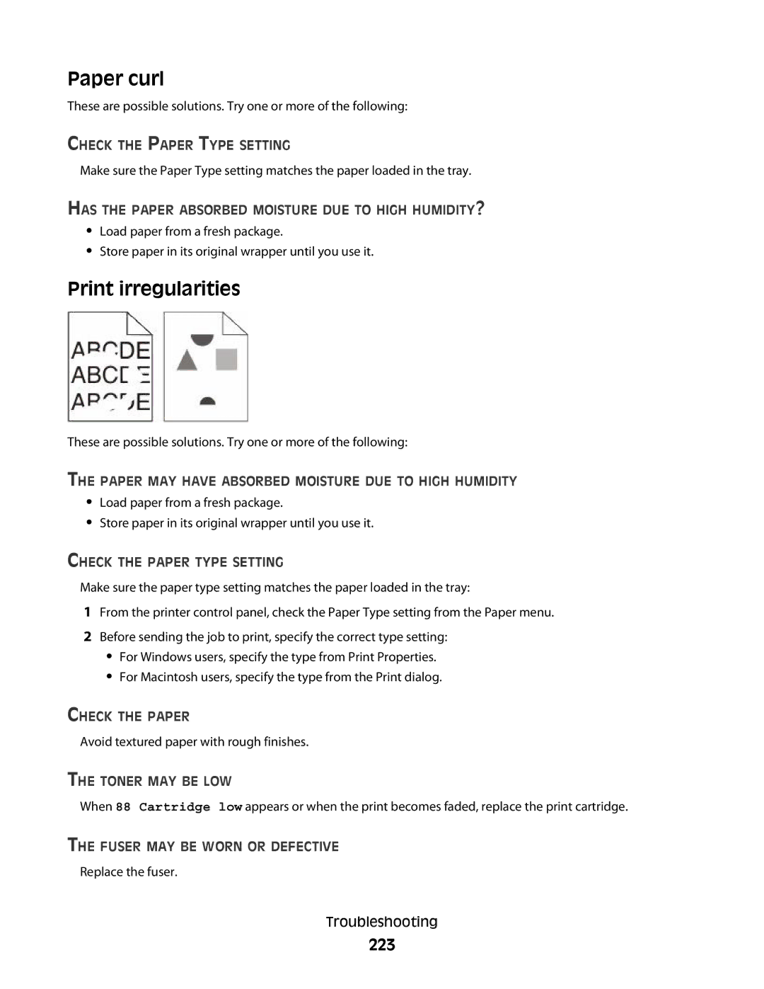 Lexmark 383, 387, 386, 382, 356 Paper curl, Print irregularities, 223, Has the Paper Absorbed Moisture DUE to High HUMIDITY? 