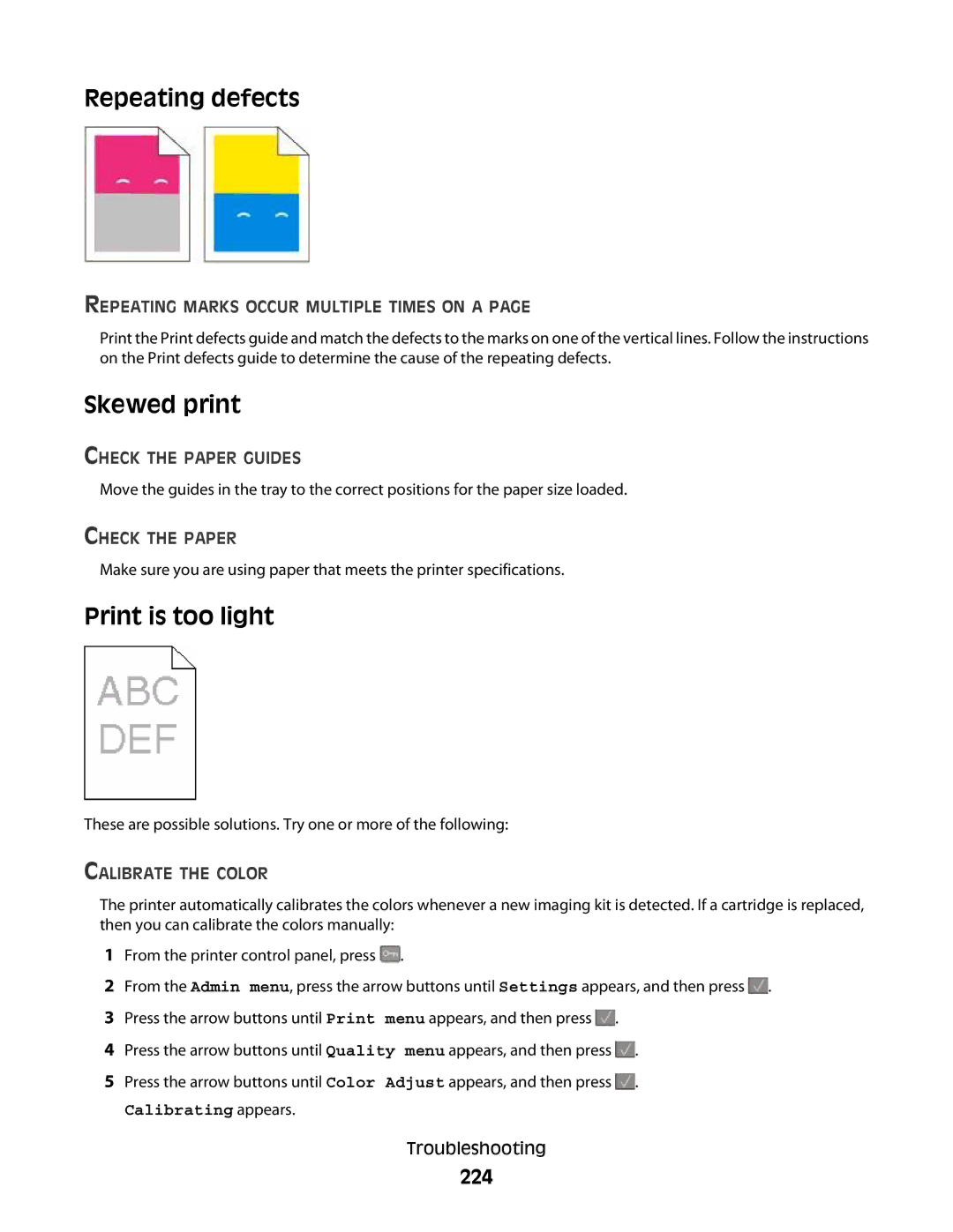 Lexmark 382, 387, 386, 383, 356, 352, 332, 336, 333, 337, 133, 138, 131 manual Repeating defects, Skewed print, Print is too light, 224 