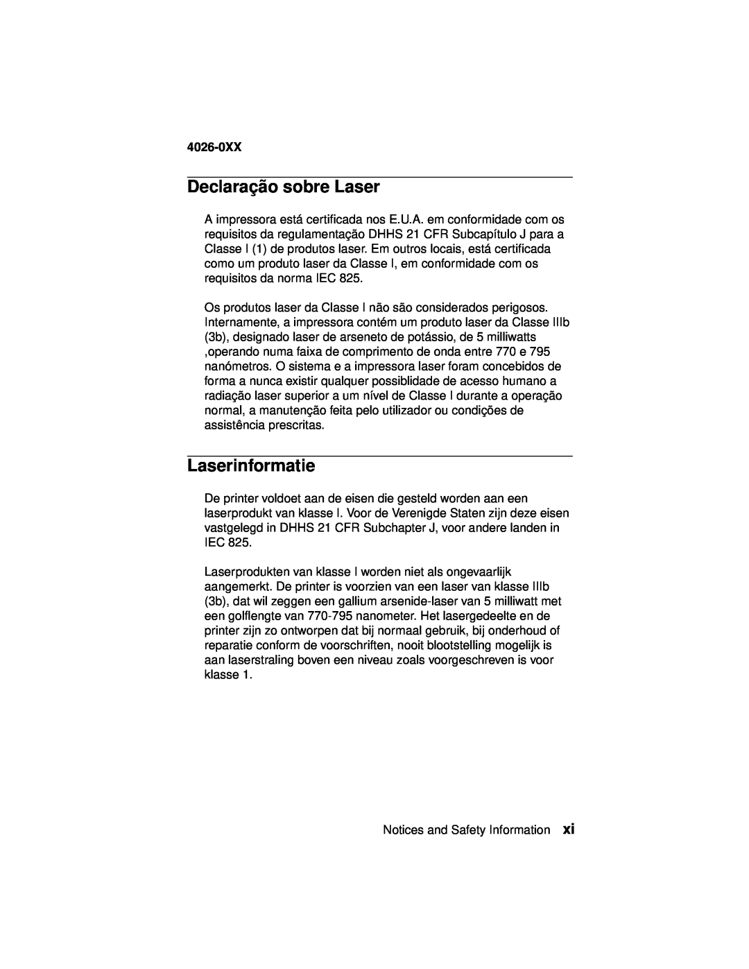 Lexmark 4026-0XX manual Declaração sobre Laser, Laserinformatie 