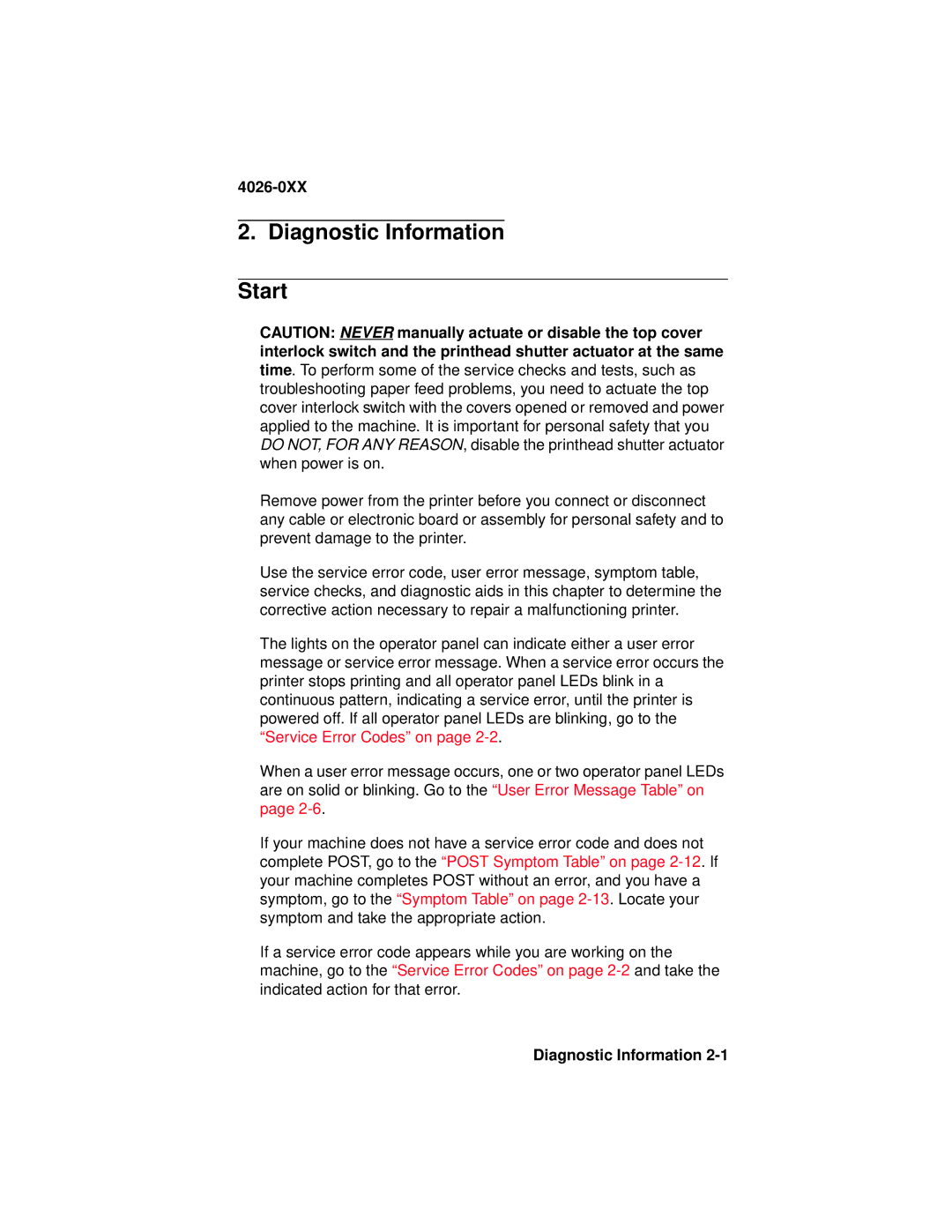 Lexmark 4026-0XX manual Diagnostic Information Start 