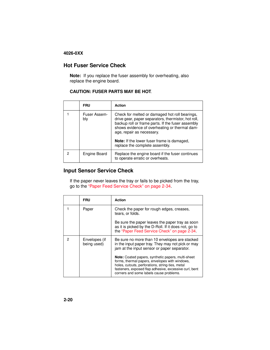 Lexmark 4026-0XX manual Hot Fuser Service Check, Input Sensor Service Check 