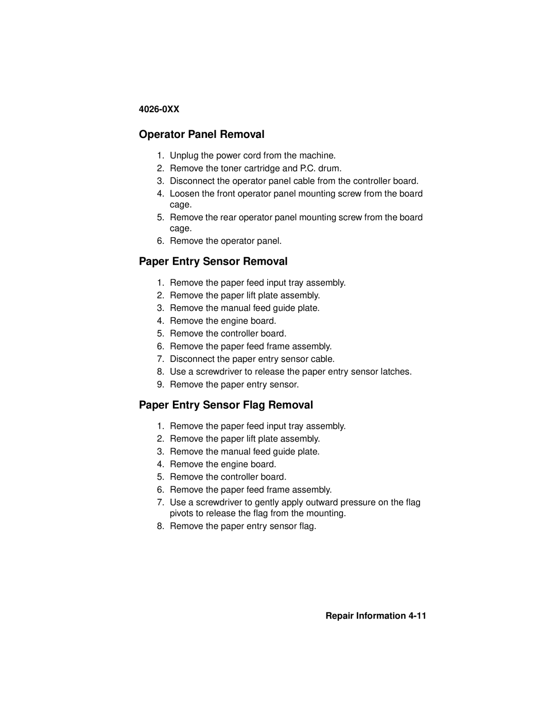 Lexmark 4026-0XX manual Operator Panel Removal, Paper Entry Sensor Removal, Paper Entry Sensor Flag Removal 