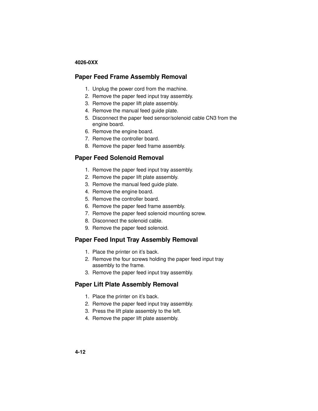 Lexmark 4026-0XX Paper Feed Frame Assembly Removal, Paper Feed Solenoid Removal, Paper Feed Input Tray Assembly Removal 