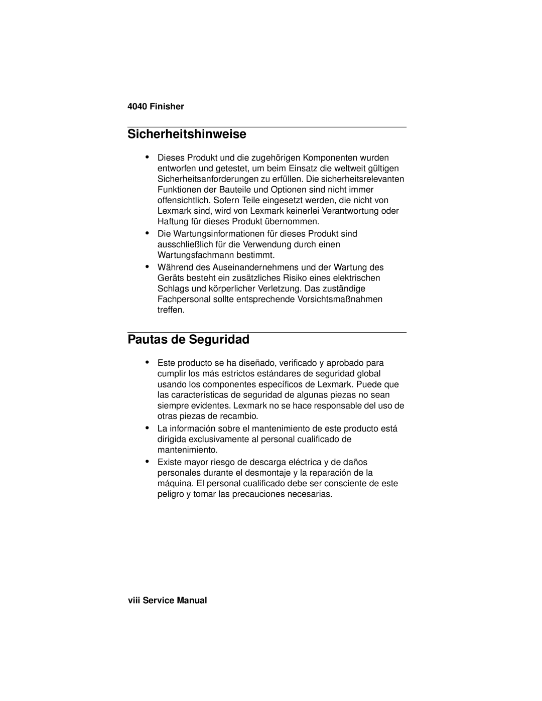 Lexmark 4040-FIN manual Sicherheitshinweise, Pautas de Seguridad 