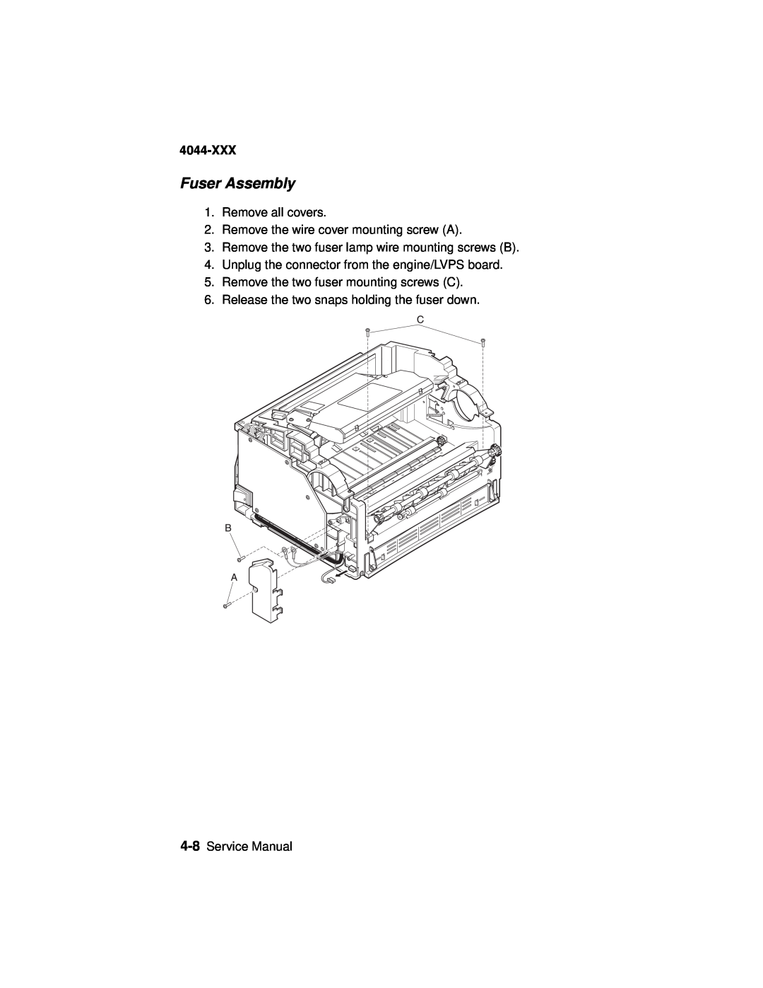 Lexmark 4044-XXX, E310 manual Fuser Assembly, Remove all covers, Remove the wire cover mounting screw A, Service Manual 