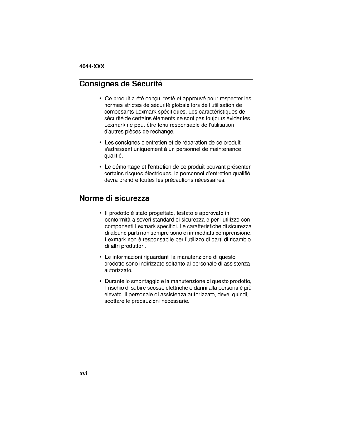 Lexmark 4044-XXX, E310 manual Consignes de Sé curité, Norme di sicurezza, Xvi 