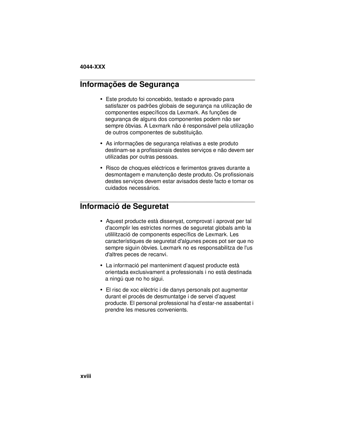 Lexmark 4044-XXX, E310 manual Informaçõ es de Seguranç a, Informació de Seguretat, Xviii 