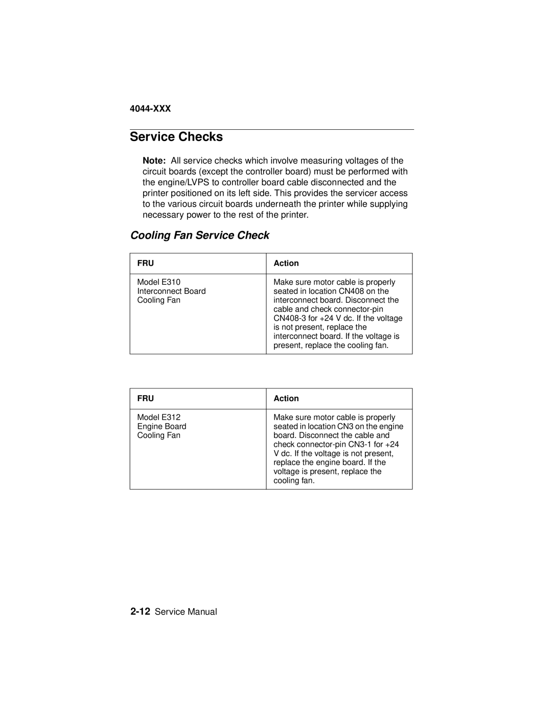 Lexmark 4044-XXX, E310 manual Service Checks, Cooling Fan Service Check 