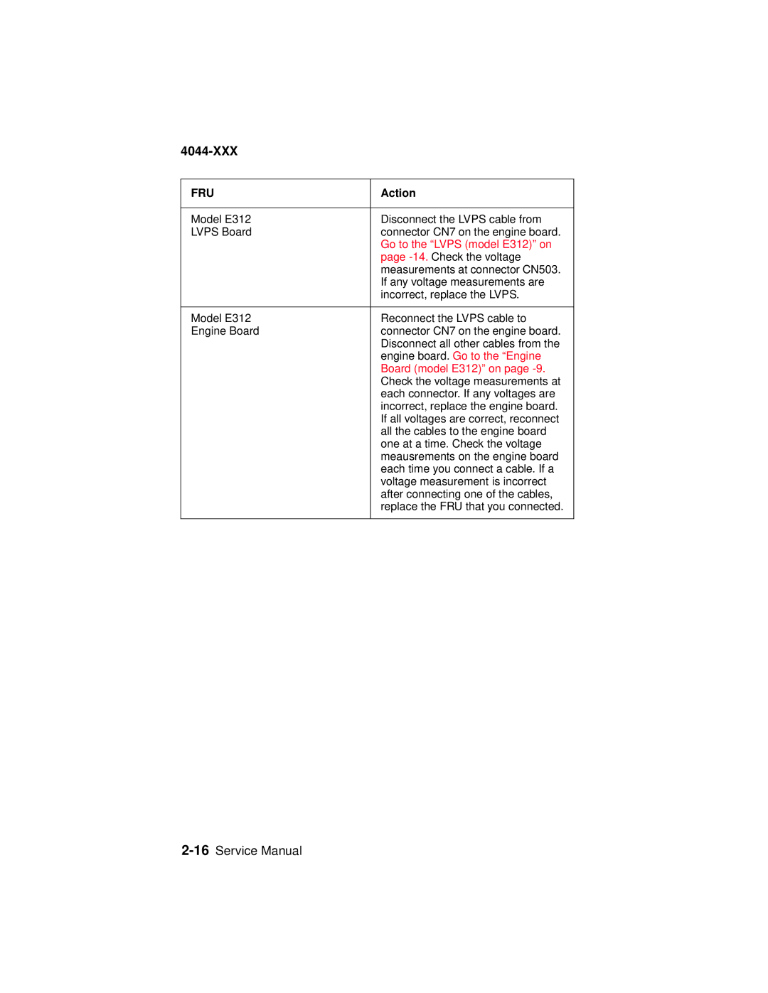 Lexmark 4044-XXX, E310 manual Engine board. Go to the Engine 