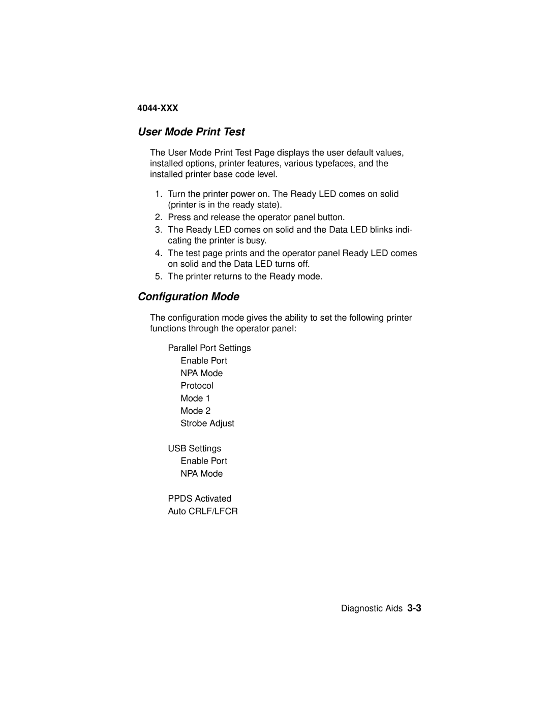 Lexmark E310, 4044-XXX manual User Mode Print Test, Configuration Mode 