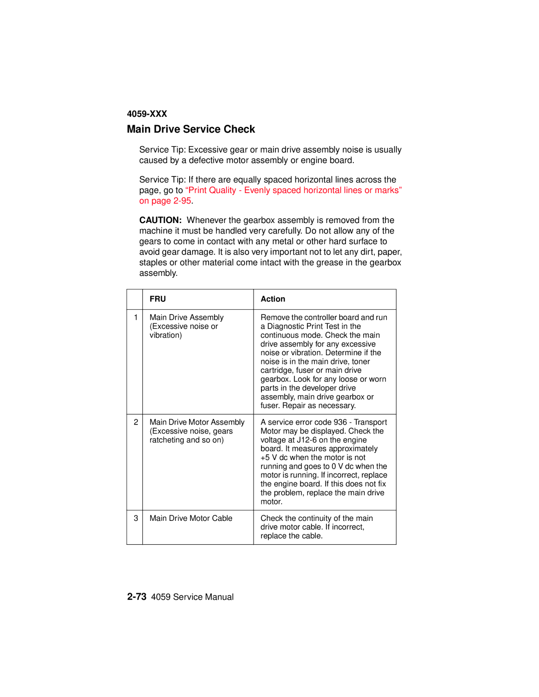 Lexmark 4059-XXX manual Main Drive Service Check 