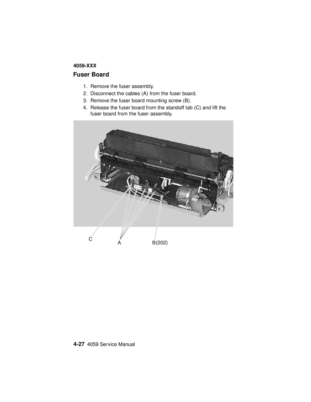 Lexmark 4059-XXX manual Fuser Board 