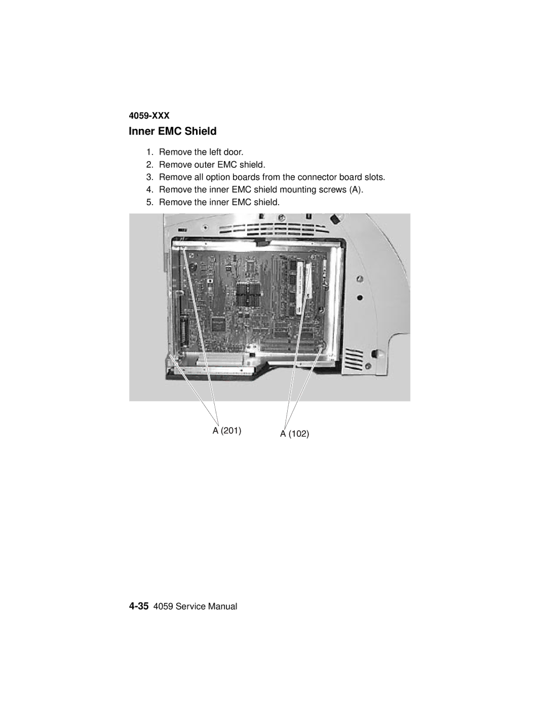 Lexmark 4059-XXX manual Inner EMC Shield 