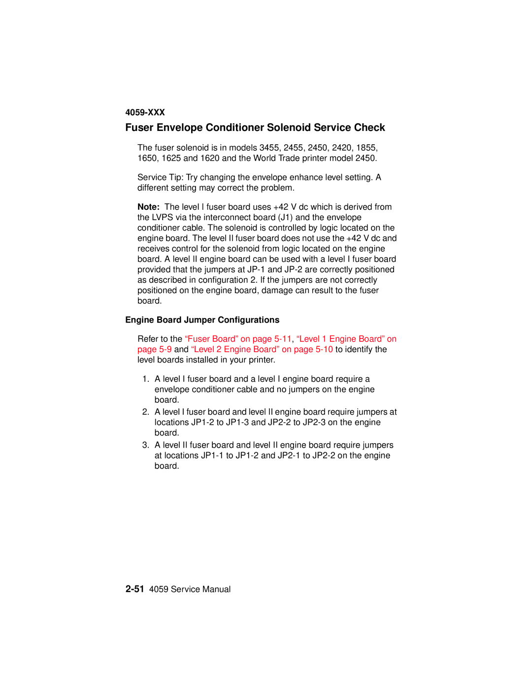 Lexmark 4059-XXX manual Fuser Envelope Conditioner Solenoid Service Check, Engine Board Jumper Configurations 