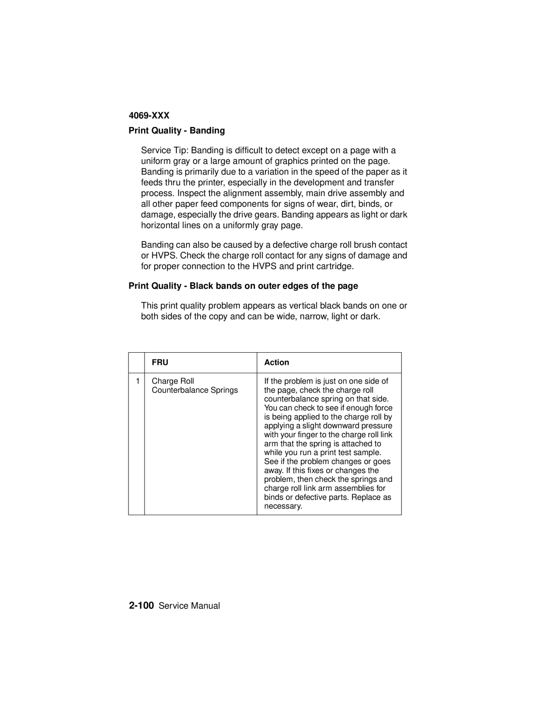 Lexmark 4069-XXX manual XXX Print Quality Banding, Print Quality Black bands on outer edges 