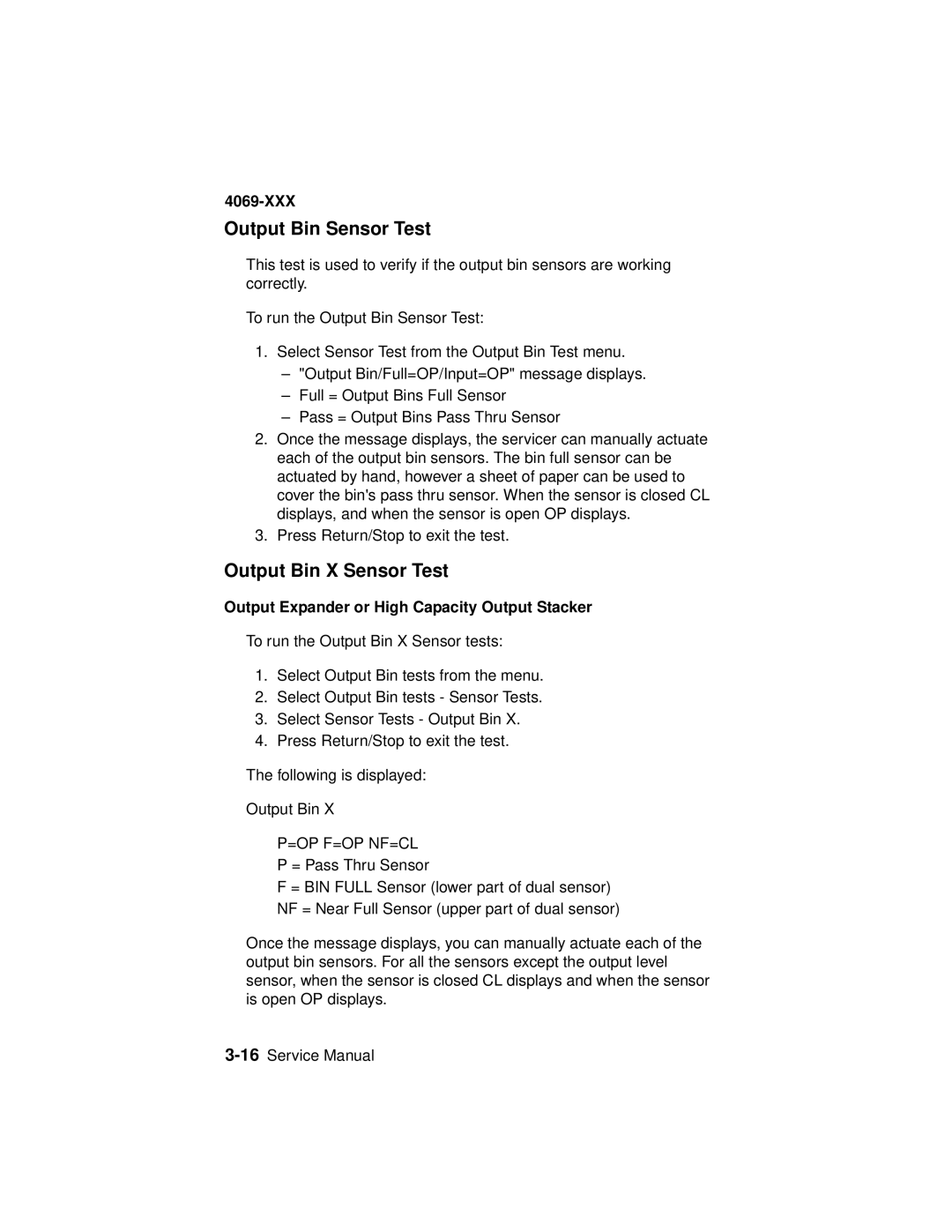 Lexmark 4069-XXX manual Output Bin Sensor Test, Output Bin X Sensor Test, Output Expander or High Capacity Output Stacker 
