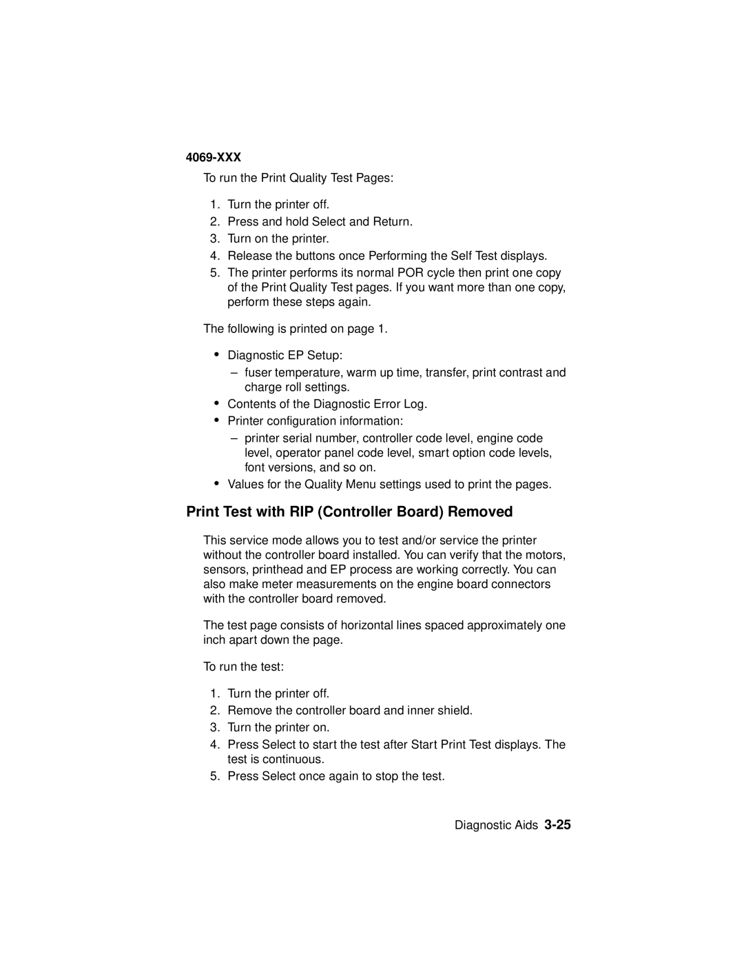 Lexmark 4069-XXX manual Print Test with RIP Controller Board Removed 