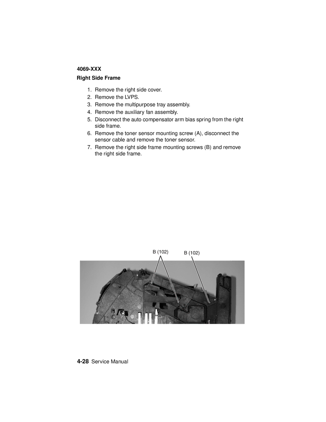 Lexmark 4069-XXX manual XXX Right Side Frame 