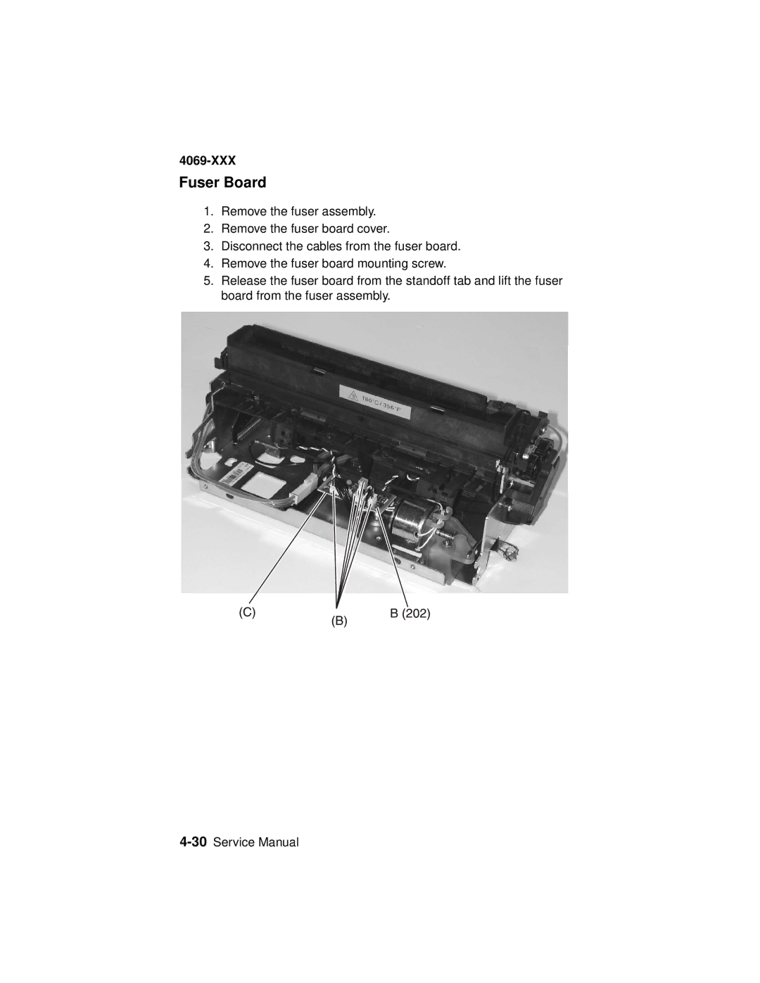 Lexmark 4069-XXX manual Fuser Board 