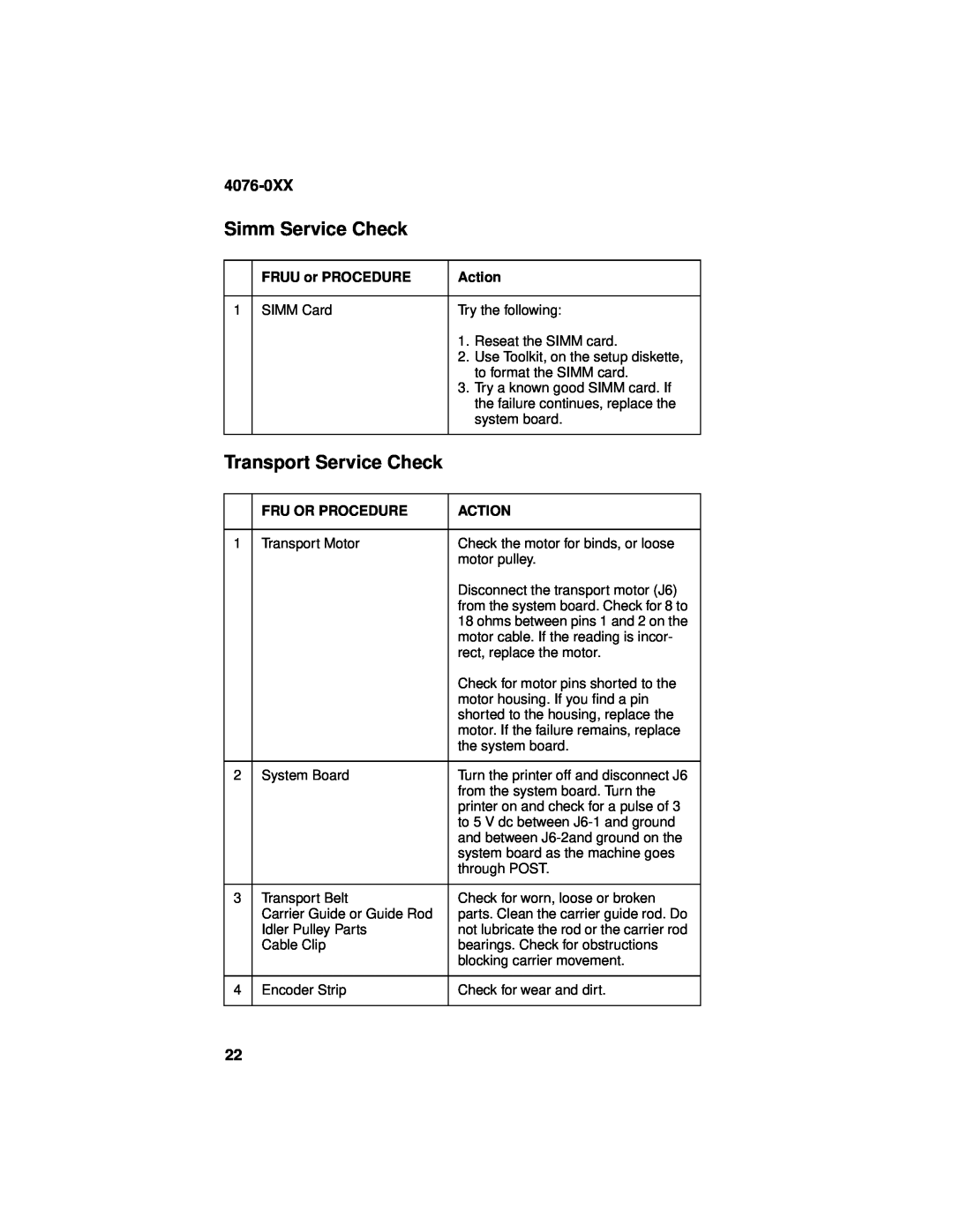 Lexmark 4076-0XX manual Simm Service Check, Transport Service Check, FRUU or PROCEDURE, Action, Fru Or Procedure 