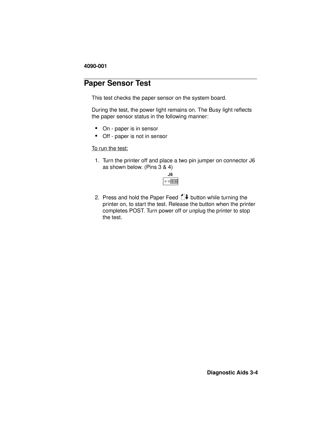 Lexmark 4090-001 manual Paper Sensor Test 