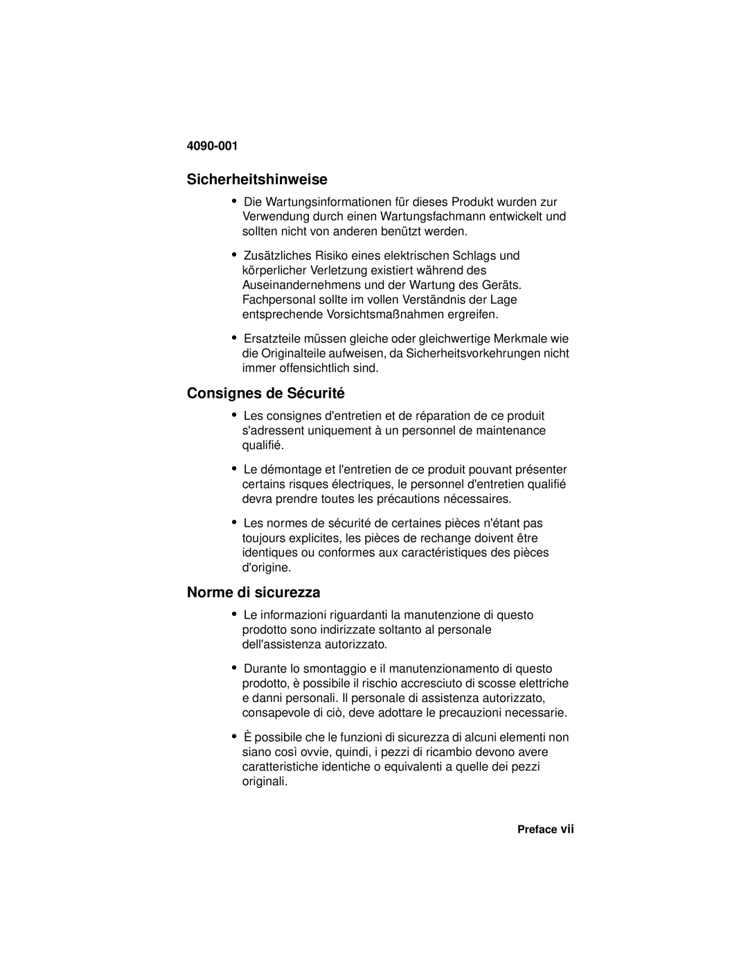 Lexmark 4090-001 manual Sicherheitshinweise, Consignes de Sécurité, Norme di sicurezza 