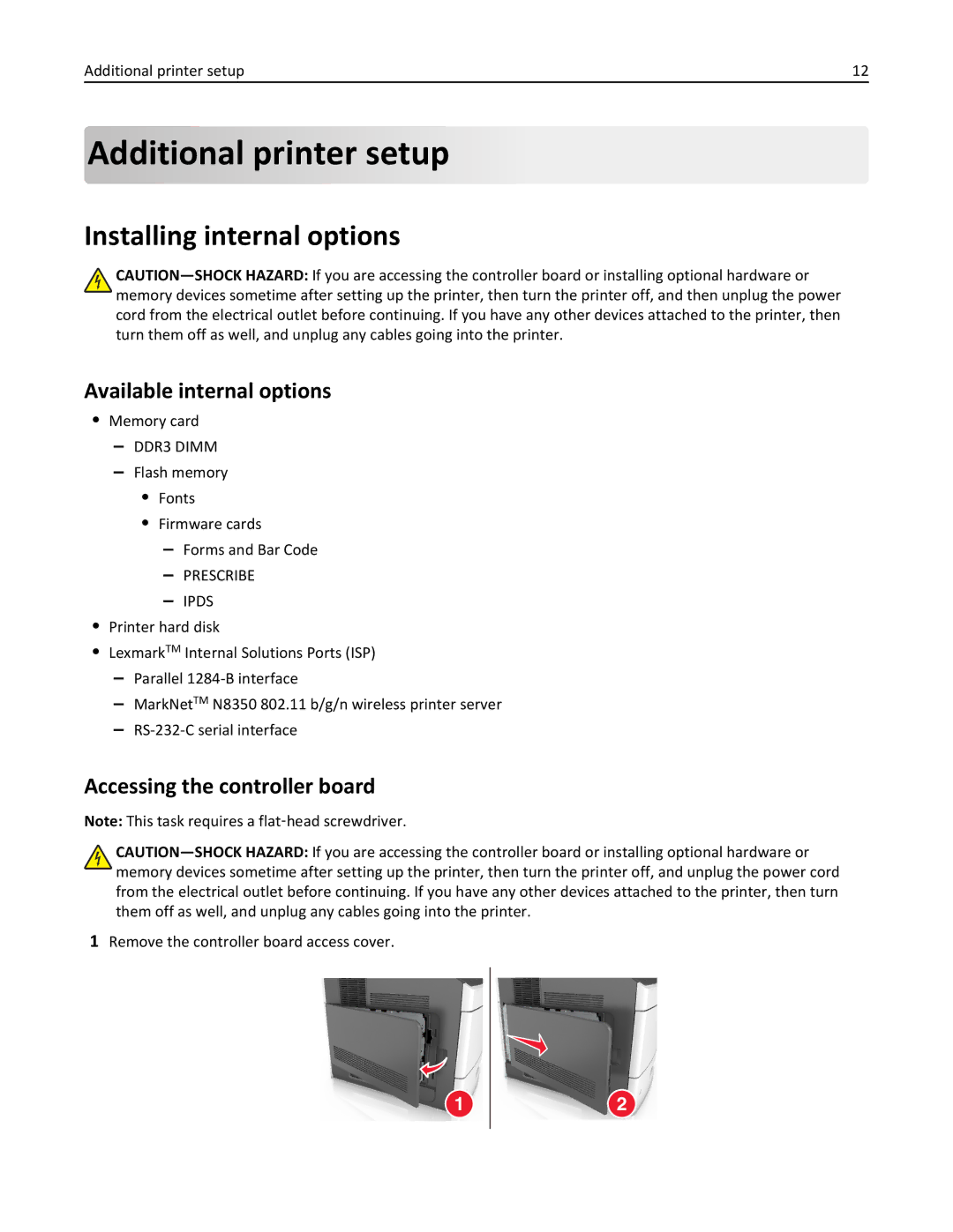 Lexmark MS810DTN, 40G0350, 40G0110 Installing internal options, Available internal options, Accessing the controller board 