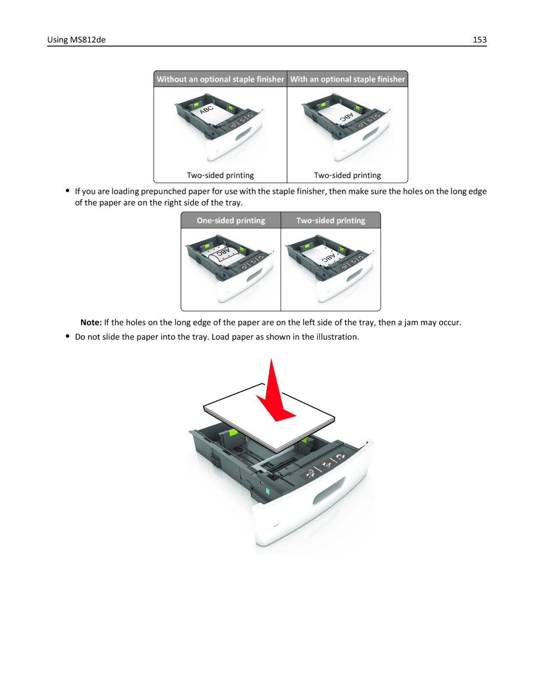 Lexmark MS810, 40G0350, 40G0110, 40G0150, 40G0440, 40G0410, 40G0210 Using MS812de 153, One ‑sided printing Two ‑sided printing 