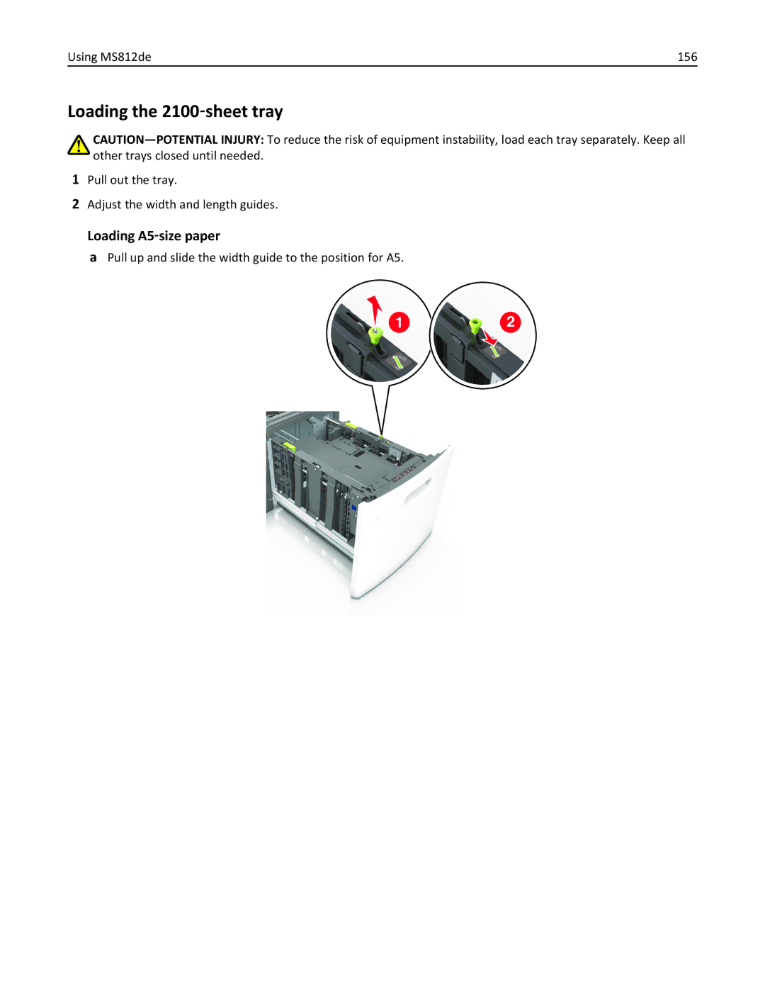 Lexmark 40G0350, 40G0110, 40G0150, 40G0440, 40G0410, 40G0210, MS810DE, MS811DTN Loading the 2100‑sheet tray, Using MS812de 156 