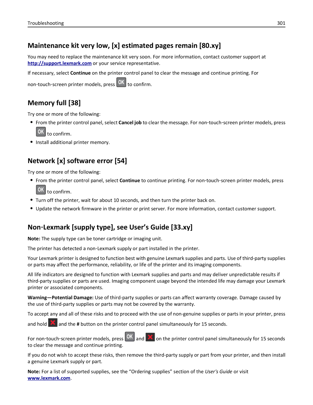 Lexmark 40G0150, 40G0350 Maintenance kit very low, x estimated pages remain 80.xy, Memory full, Network x software error 