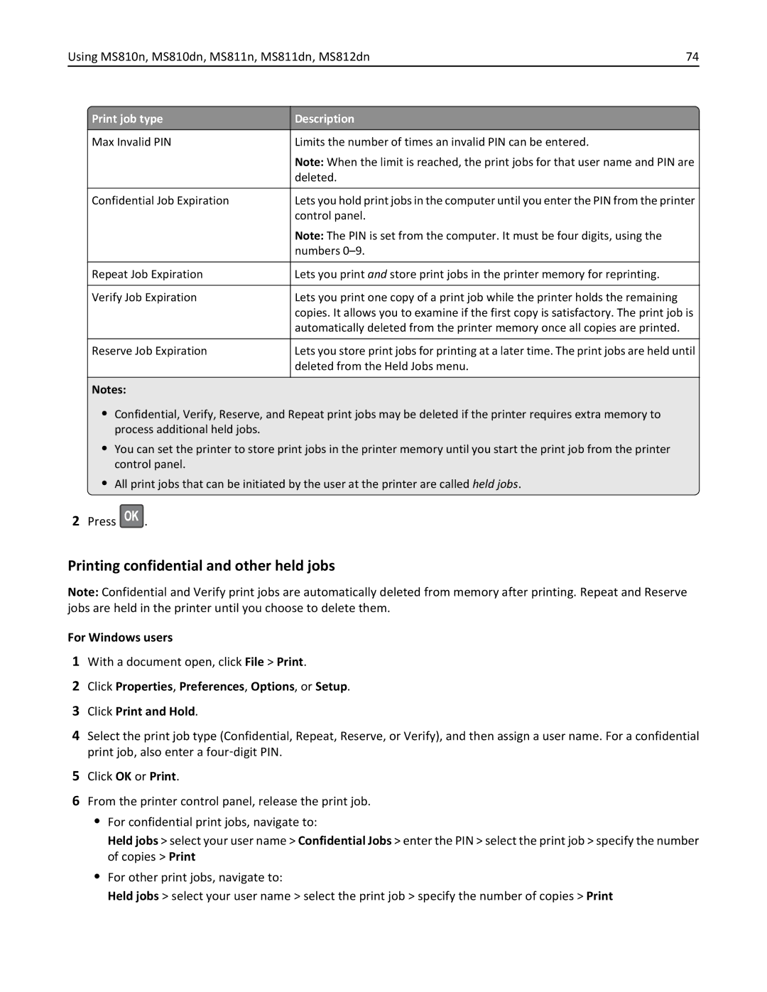 Lexmark MS810DN, 40G0350, 40G0110, 40G0150, 40G0440 Printing confidential and other held jobs, Print job type Description 