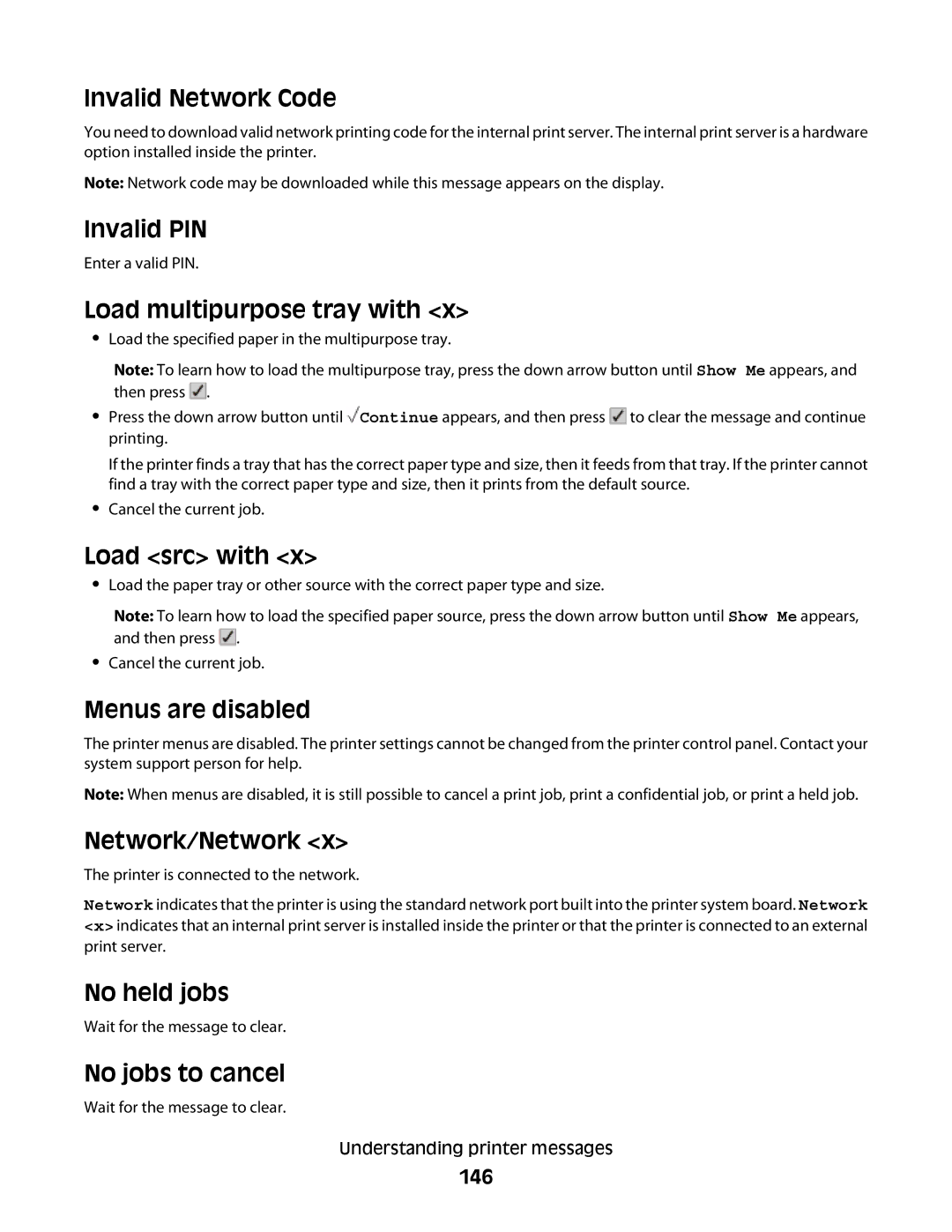 Lexmark gw1, 410, 5026 Invalid Network Code, Invalid PIN, Load multipurpose tray with, Load src with, Menus are disabled 