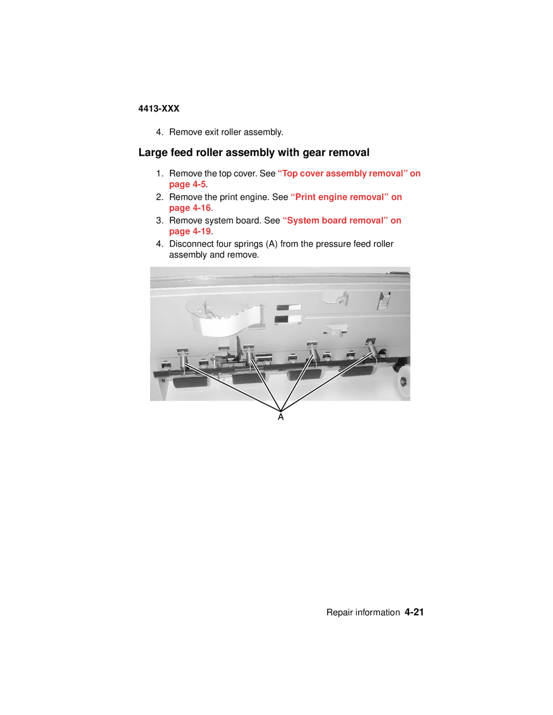 Lexmark 4200 Series manual Large feed roller assembly with gear removal, Remove system board. See System board removal on 