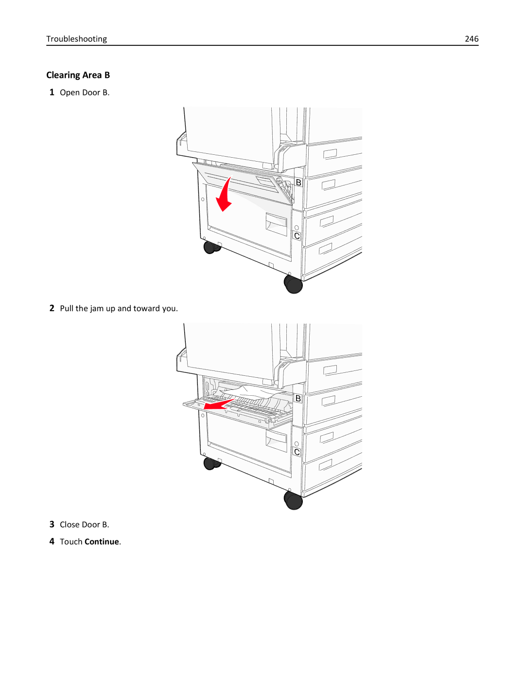 Lexmark X860DE, 432, 19Z0101 Clearing Area B, Troubleshooting 246, Open Door B Pull the jam up and toward you Close Door B 