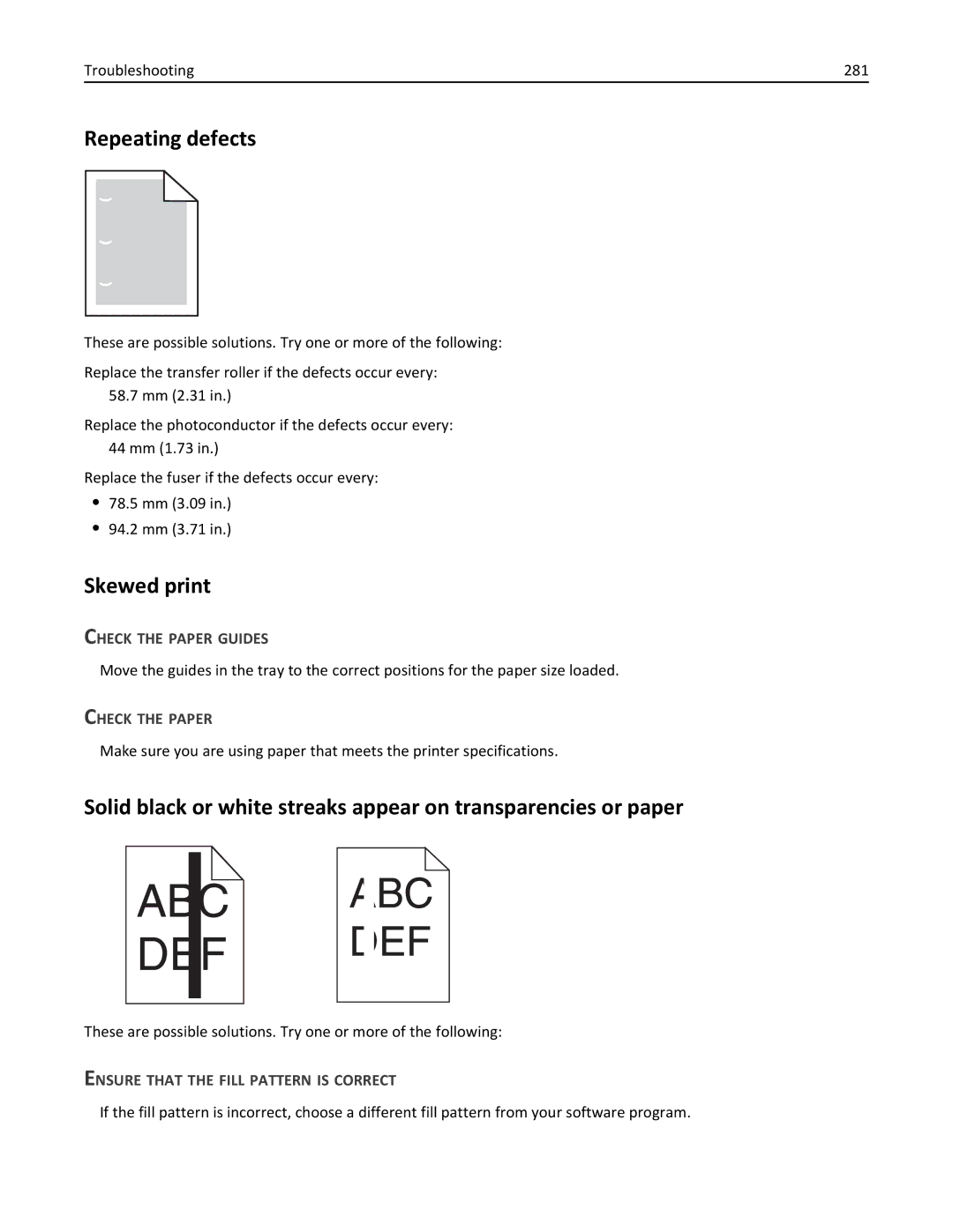 Lexmark X864DE, 432, 19Z0101 Repeating defects, Skewed print, Troubleshooting 281, Ensure That the Fill Pattern is Correct 