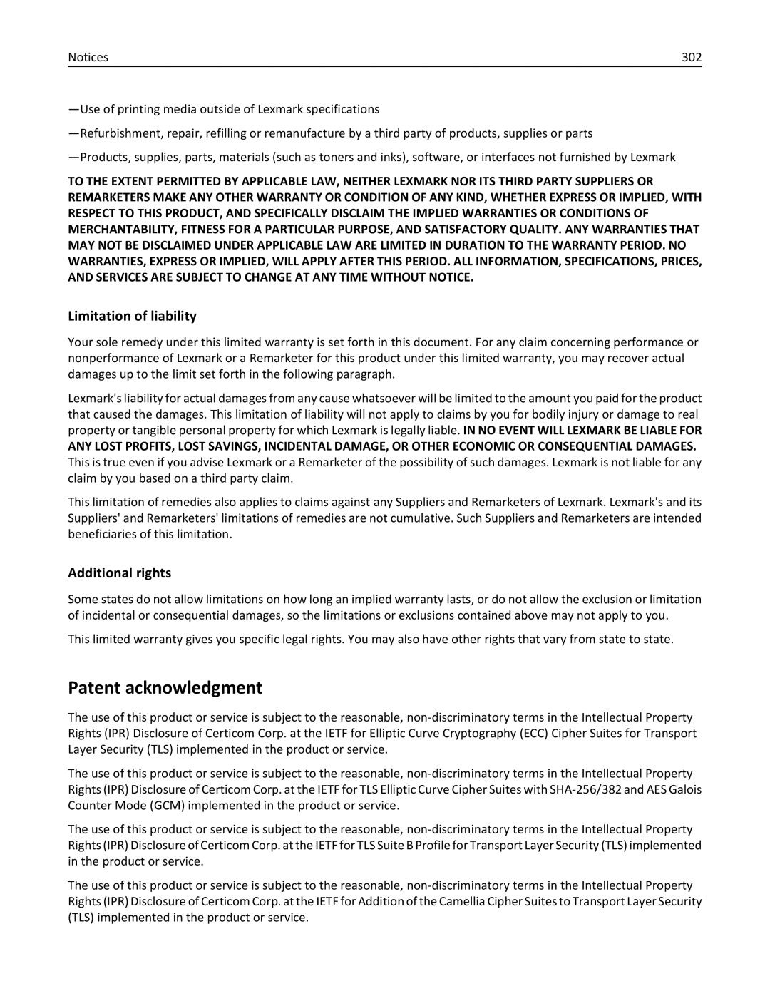 Lexmark X862DE, 432, 19Z0101, 632, 832, X860DE, X864DE Patent acknowledgment, Limitation of liability, Additional rights, 302 